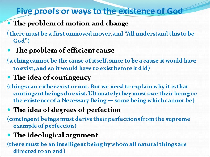 Five proofs or ways to the existence of God  The problem of motion